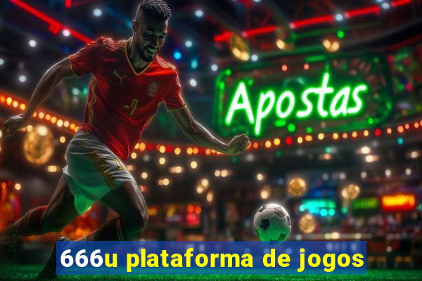 666u plataforma de jogos